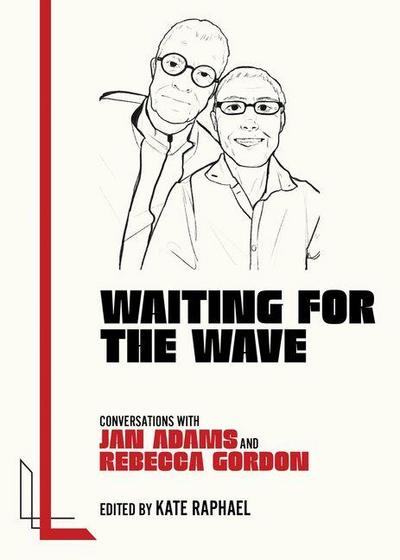 Waiting for the Wave
