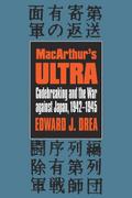 MacArthur’s Ultra
