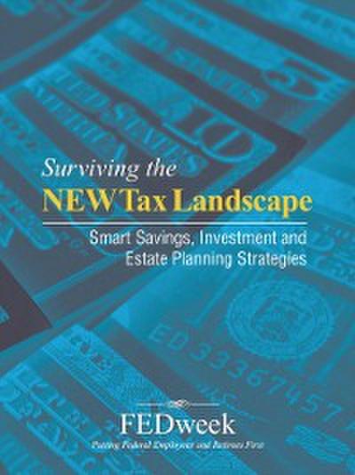 Surviving the New Tax Landscape