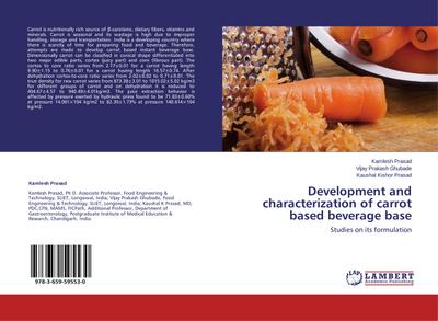 Development and characterization of carrot based beverage base