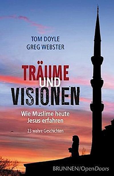 Träume und Visionen