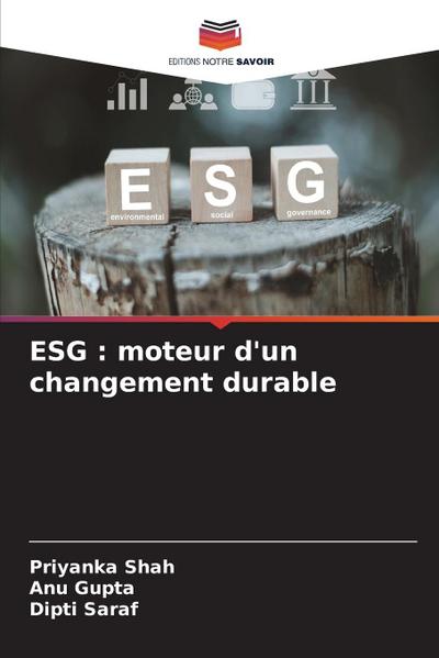 ESG : moteur d’un changement durable