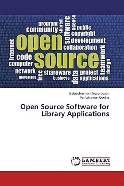 Open Source Software for Library Applications
