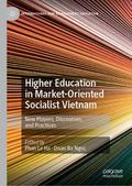 Higher Education in Market-Oriented Socialist Viet