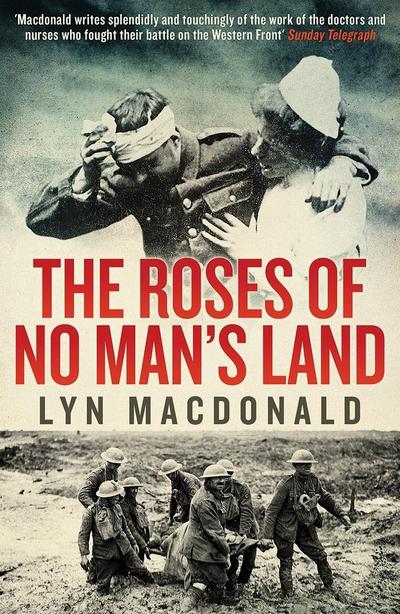The Roses of No Man’s Land