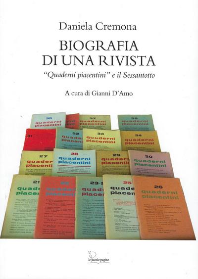 Biografia di una rivista. ’Quaderni piacentini’ e il Sessantotto