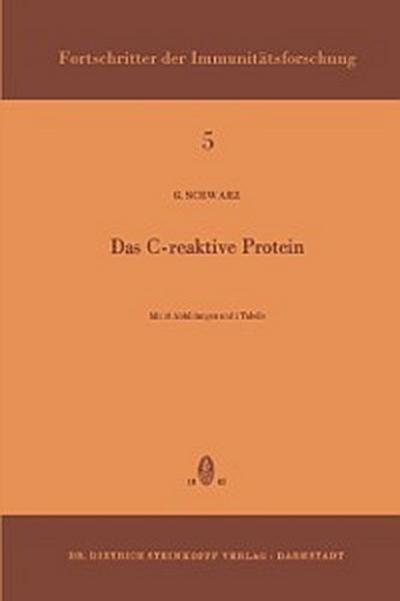 Das C-Reaktive Protein