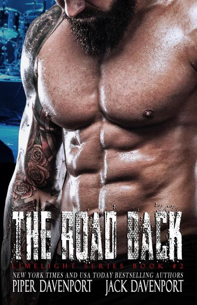 The Road Back (Limelight, #2)