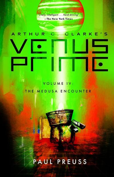 Arthur C. Clarke’s Venus Prime 4-The Medusa Encounter