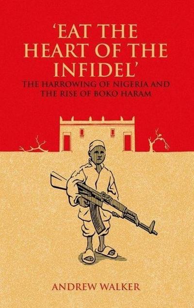 Eat the Heart of the Infidel