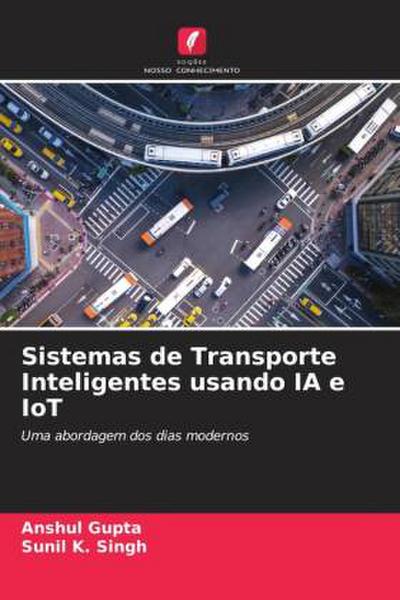 Sistemas de Transporte Inteligentes usando IA e IoT