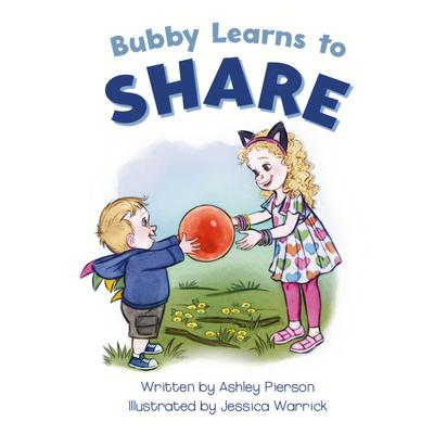 Bubby Learns to Share