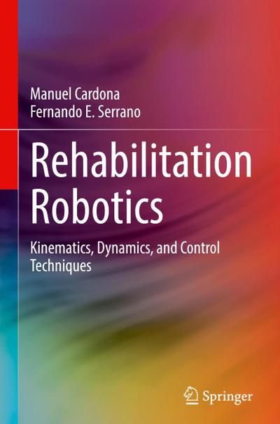 Rehabilitation Robotics