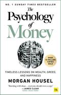 The Psychology of Money: Timeless Lessons on Wealt