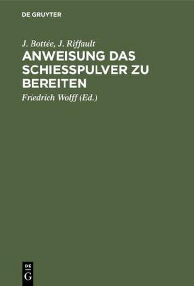 Anweisung das Schießpulver zu bereiten