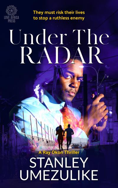 Under the Radar (Ray Okon Crime Thriller, #2)