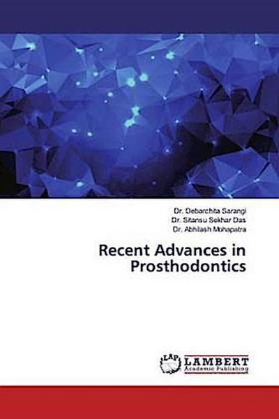 Recent Advances in Prosthodontics