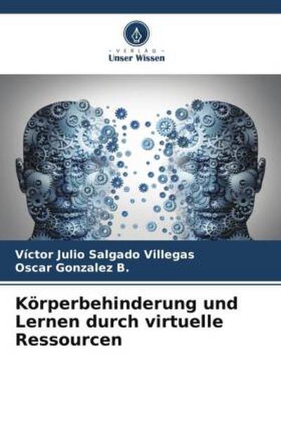 Körperbehinderung und Lernen durch virtuelle Ressourcen