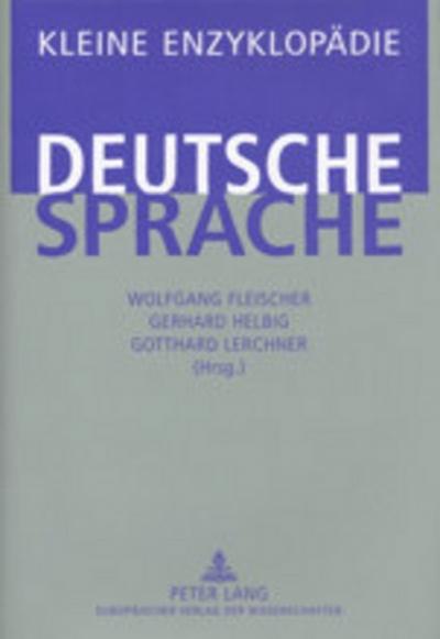 Kleine Enzyklopädie - Deutsche Sprache