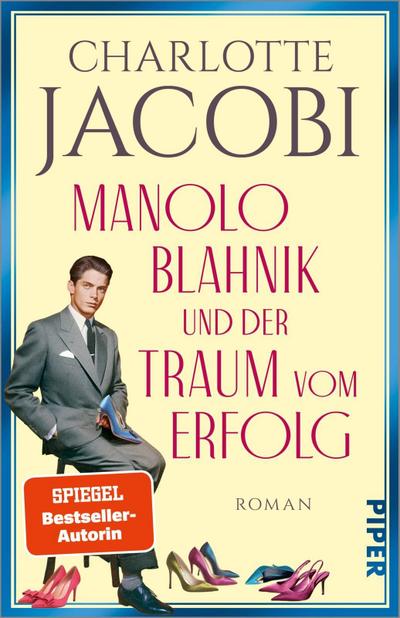 Manolo Blahnik und der Traum vom Erfolg