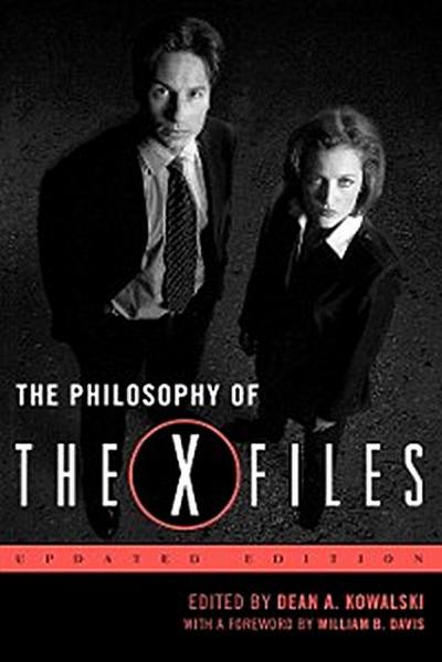 The Philosophy of The X-Files