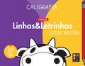 Caligrafia Bastao - colecao linhas e letrinhas