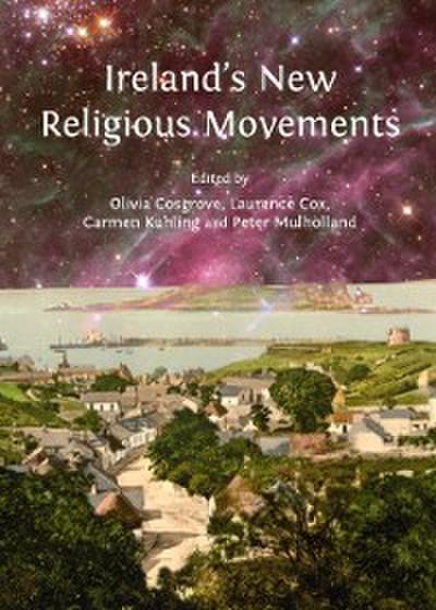 Ireland’s New Religious Movements