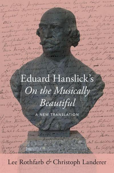 Eduard Hanslick’s on the Musically Beautiful