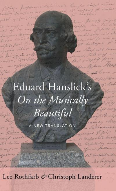 Eduard Hanslick’s on the Musically Beautiful