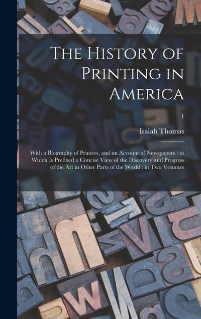 The History of Printing in America