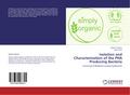 Isolation and Characterization of the PHA Producing Bacteria