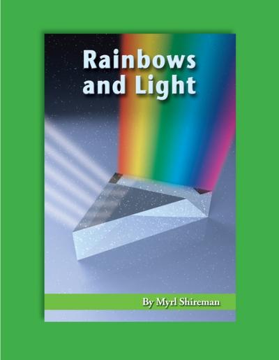 Rainbows and Light