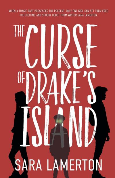 The Curse of Drake’s Island