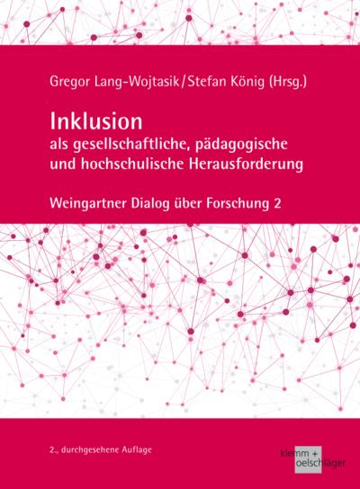 Inklusion als gesellschaftliche, pädagogische und hochschulische Herausforderung