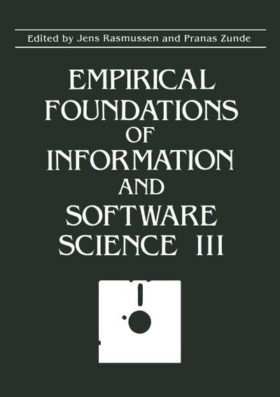 Empirical Foundations of Information and Software Science III