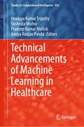 Technical Advancements of Machine Learning in Healthcare