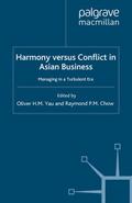 Harmony Versus Conflict in Asian Business