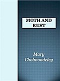 Moth and Rust
