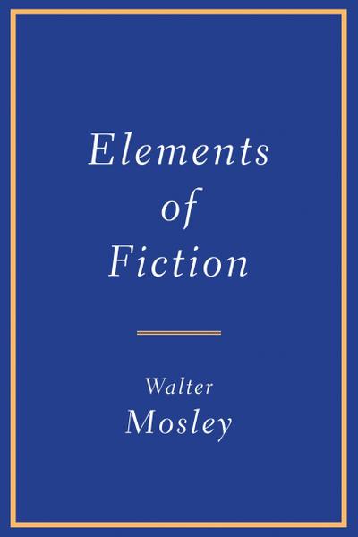 Elements of Fiction