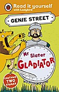 Mr Slater, Gladiator: Genie Street: Ladybird Read 