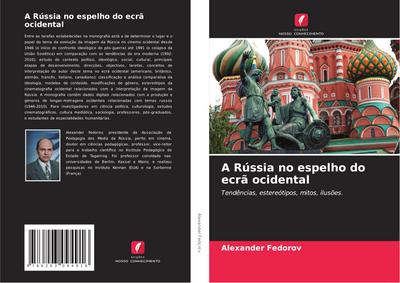 A Rússia no espelho do ecrã ocidental