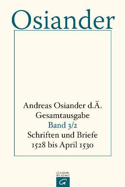 Schriften und Briefe 1528 bis April 1530