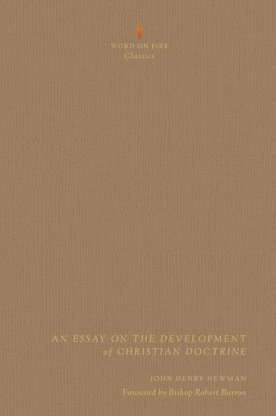 An Essay on the Development of Christian Doctrine