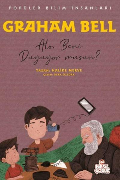 Graham Bell - Popüler Bilim Insanlari
