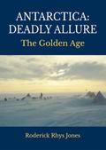 Antarctica: Deadly Allure