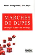 Marchés de dupes