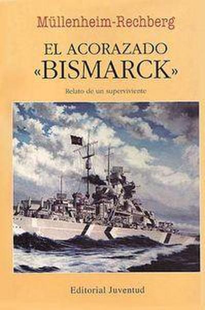 El acorazado Bismarck