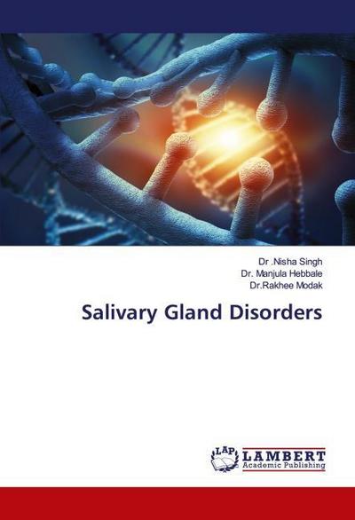 Salivary Gland Disorders