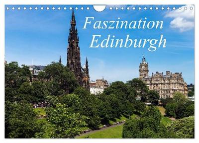 Faszination Edinburgh (Wandkalender 2027 DIN A4 quer), CALVENDO Monatskalender