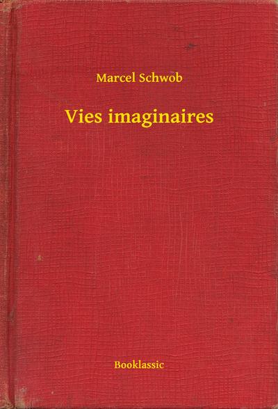 Vies imaginaires